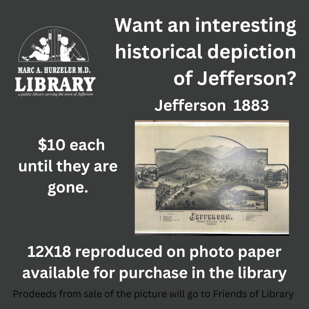 A flyer advertises 12x18 photo paper reproductions of an 1883 historical depiction of Jefferson for $10 each, available at the library, with proceeds supporting Friends of Library. An image of the artwork is shown.