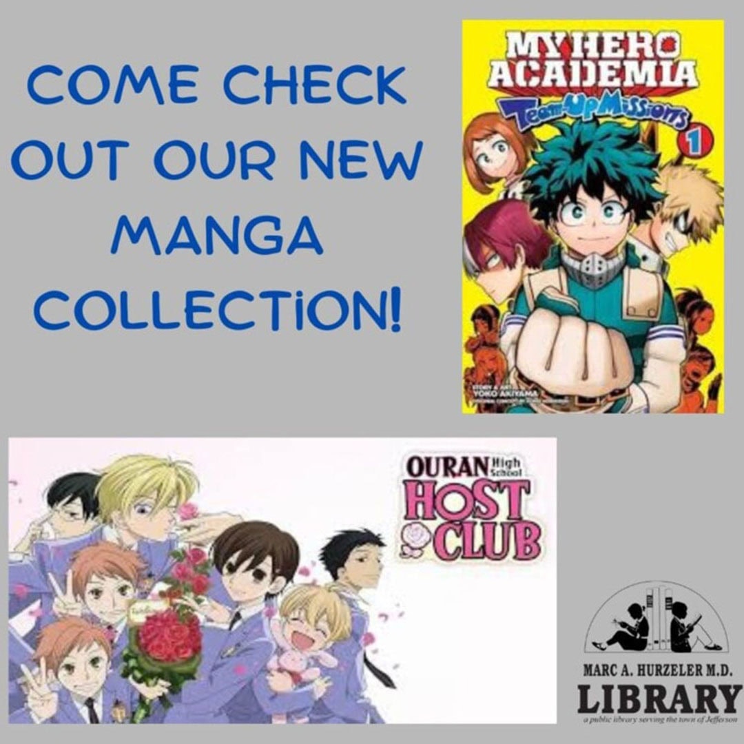 Promotional graphic for a librarys new manga collection, featuring covers of My Hero Academia: Team-Up Missions and Ouran High School Host Club, with the library logo and blue text inviting people to check out the collection.