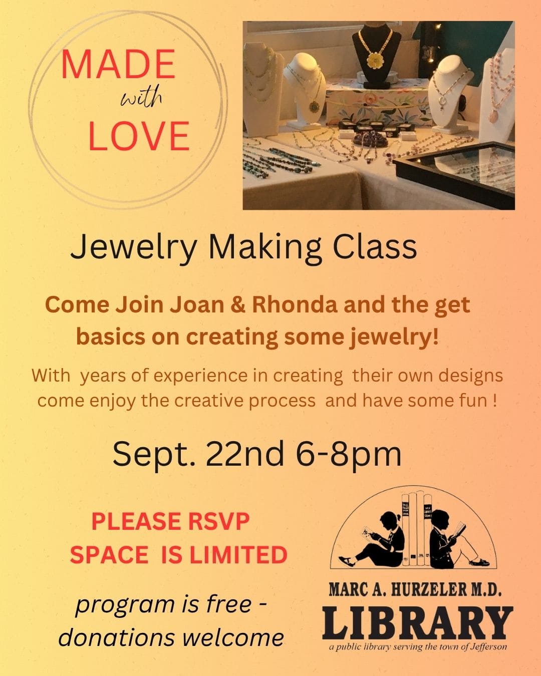 Flyer for a jewelry making class with images of jewelry on display. Details: Sept. 22nd, 6-8pm at Marc A. Hurzeler Library, RSVP required, free program, donations welcome, hosted by Joan & Rhonda.
